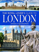 The Royal Lover's Guide to London-9781399001700