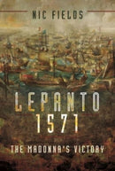 Lepanto 1571 : The Madonna's Victory-9781399002868