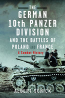 German 10th Panzer Division and the Battles of Poland and France