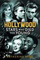 Hollywood Stars Who Died Too Young