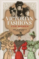 Victorian Fashions for Women-9781399004169