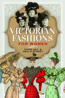 Victorian Fashions for Women-9781399004206