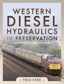 Western Diesel Hydraulics in Preservation-9781399004930