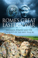Rome''s Great Eastern War