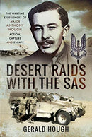 Desert Raids with the SAS : Memories of Action, Capture and Escape-9781399007221