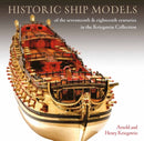 Historic Ship Models of the Seventeenth and Eighteenth Centuries : in the Kriegstein Collection-9781399009775