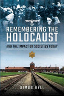 Remembering the Holocaust and the Impact on Societies Today-9781399012096