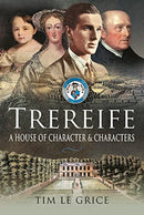 Trereife : A House of Character and Characters-9781399012393