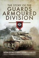 The Story of the Guards Armoured Division-9781399013475