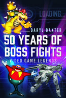 50 Years of Boss Fights : Video Game Legends-9781399013574