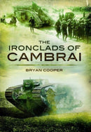 The Ironclads of Cambrai-9781399019880