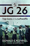 JG 26 : Top Guns of the Luftwaffe-9781399020602