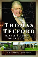 Thomas Telford : Master Builder of Roads and Canals-9781399020732