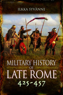 Military History of Late Rome 425-457-9781399021593