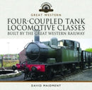 Four-Coupled Tank Locomotive Classes Built by the Great Western Railway-9781399022569