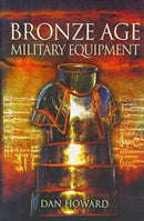 Bronze Age Military Equipment-9781399023375
