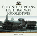 Colonel Stephens Light Railway Locomotives-9781399023436