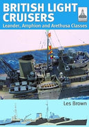 ShipCraft 31: British Light Cruisers : Leander, Amphion and Arethusa Classes-9781399030564