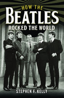 How The Beatles Rocked The World-9781399036061