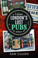 London's Lost Pubs-9781399038263