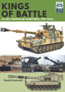 Land Craft 13 Kings of Battle US Self-Propelled Howitzers, 1981-2022-9781399040518