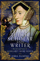 Female Tudor Scholar and Writer