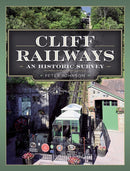 Cliff Railways : An Historic Survey-9781399048309