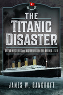 The Titanic Disaster