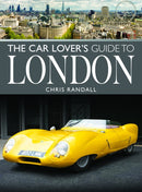Car Lover''s Guide to London