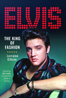 Elvis: The King of Fashion-9781399049849