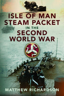 Isle of Man Steam Packet in the Second World War-9781399051576
