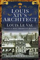 Louis XIV''s Architect