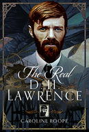 The Real D.H. Lawrence-9781399058162