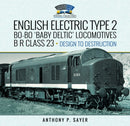 English Electric Type 2 Bo-Bo ''Baby Deltic'' Locomotives