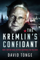 Kremlin''s Confidant