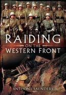 Raiding on the Western Front-9781399074513