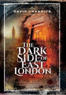 The Dark Side of East London-9781399075121