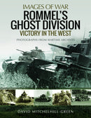 Rommel''s Ghost Division: Victory in the West