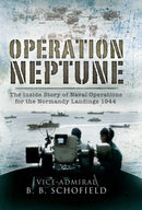 Operation Neptune : Naval Operations for the Normandy Landings 1944-9781399078511