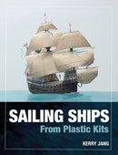 Sailing Ships from Plastic Kits-9781399078603