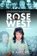 Understanding Rose West-9781399082457
