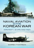 Naval Aviation in the Korean War : Reflections of War - Vol1- Cover of Darkness-9781399085151