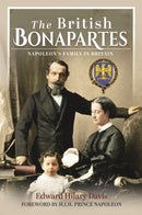 The British Bonapartes : Napoleon's Family in Britain-9781399088527