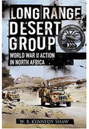 Long Range Desert Group : Reconnaissance and Raiding Behind Enemy Lines-9781399092050