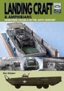 Landing Craft & Amphibians : Seaborne Vessels in the 20th Century-9781399092135
