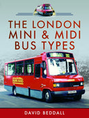The London Mini and Midi Bus Types-9781399095266