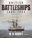 British Battleships 1889 1904-9781399096560