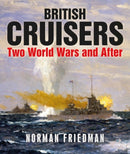 British Cruisers : Two World Wars and After-9781399097918