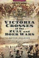Victoria Crosses of the Zulu and Boer Wars-9781399099134
