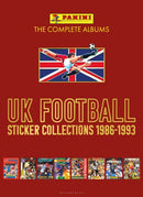 Panini UK Football Sticker Collections 1986-1993-9781399405287
